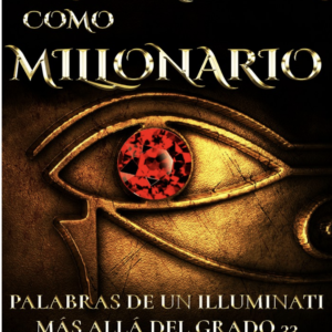 Mentalidad Millonaria: Tu iniciación como millonario