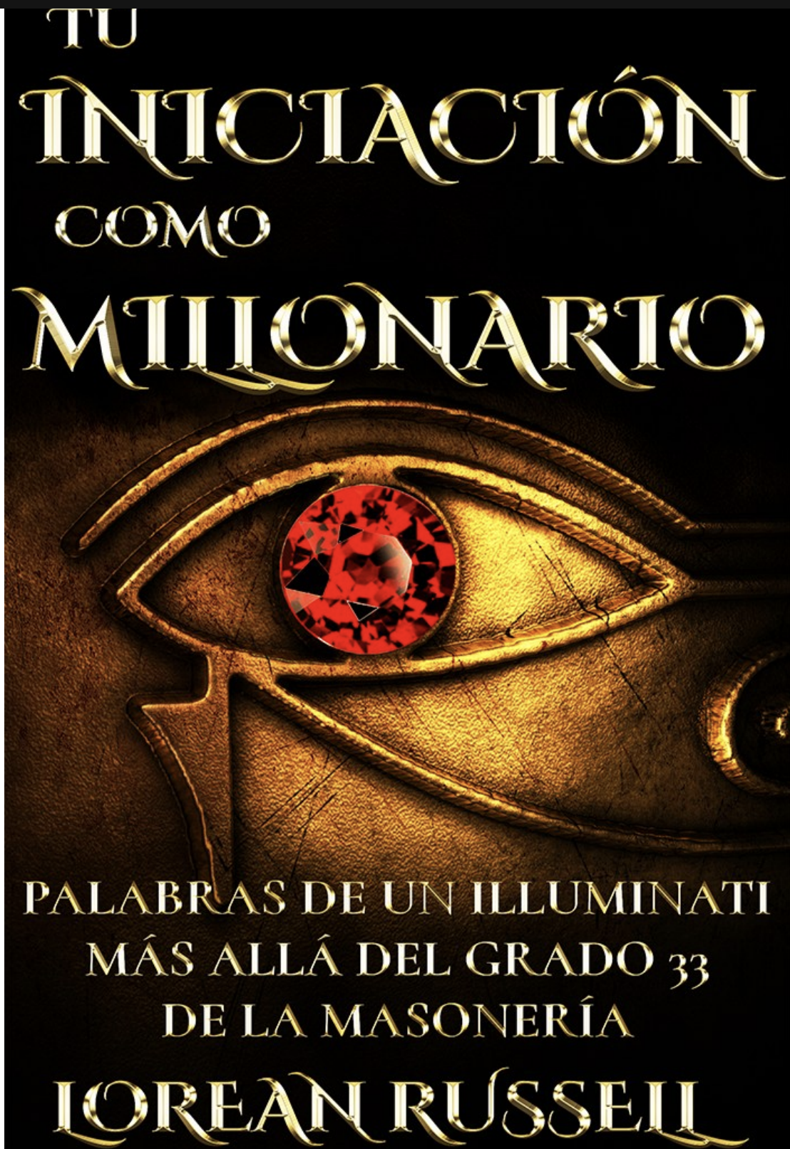 Mentalidad Millonaria: Tu iniciación como millonario